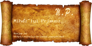 Mihályi Primusz névjegykártya
